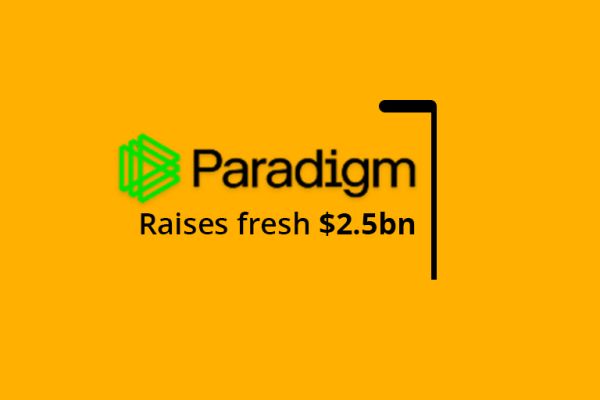 Paradigm leads $225M funding round for new ‘Solana killer’ L1