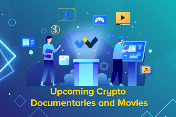 Upcoming Crypto Documentaries and Movies